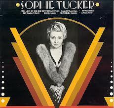 

LP Record SOPHIE TUCKER The Golden Age Of Sophie Tucker GX4125331 EMI 1976 UK Jazz Used