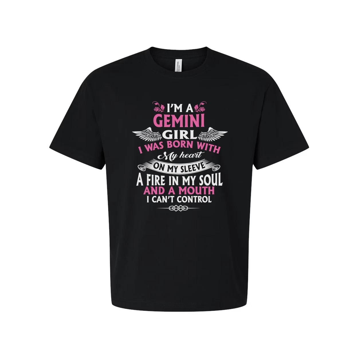 

Gemini Girl Zodiac T Shirt With Quote I Was Born With A Heart On My Sleeve And A M