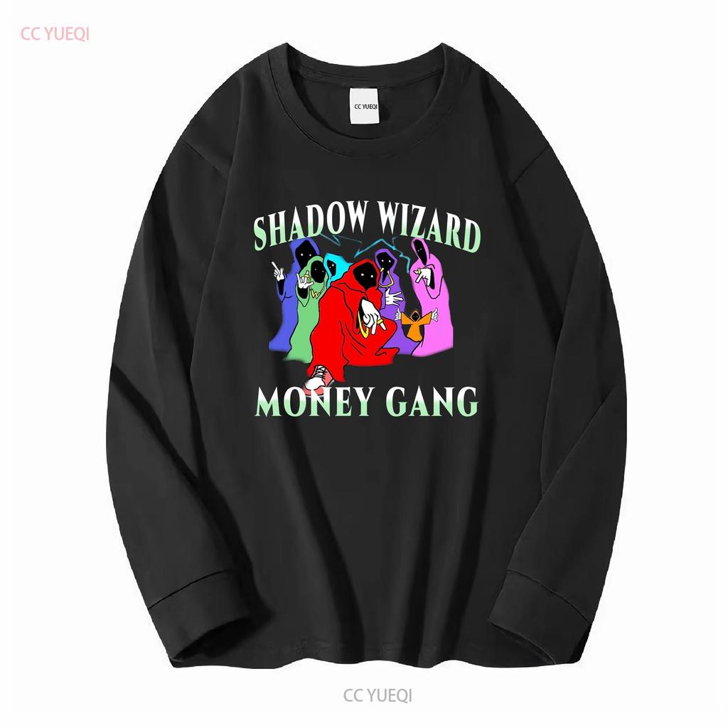 Shadow Wizard Money Gang T Shirt We love casting spells legalize nuclear bombs meme dj smokey long or short sleeves vintage
