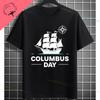 Funny Historical Columbus Voyage Graphic Tshirt Pure Cotton Short Sleeve Crewneck Tee for History Buffs  Everyday Casual Wear