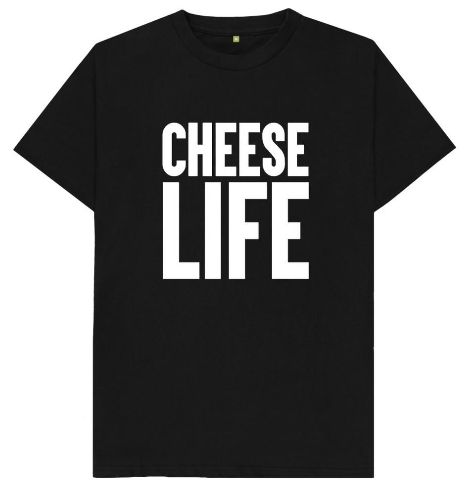 Cheese Life T Shirt