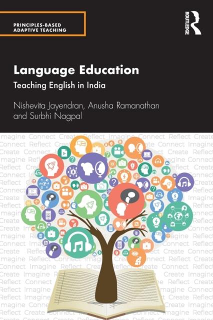 The Language Education : Teaching English In India Book