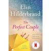 The Perfect Couple Paperback  By Elin Hilderbrand UKN1942