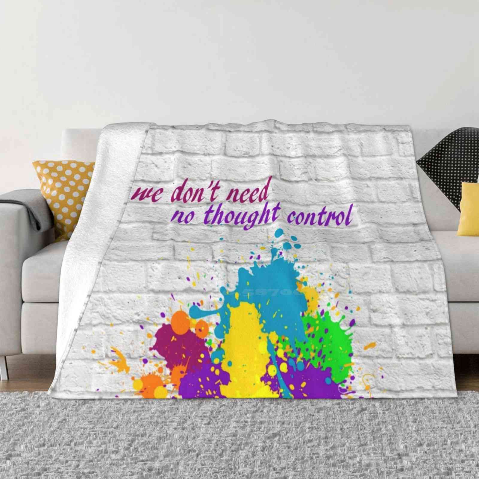 No Thought Control New Selling Custom Print Flannel Soft Blanket The Wall No Thought Control 30x40in
