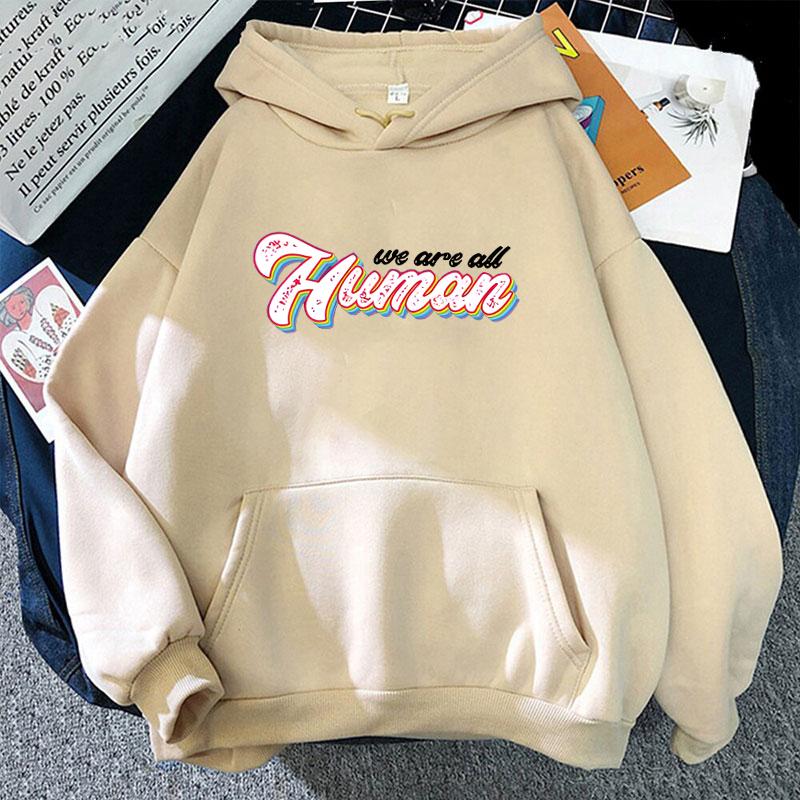 Fashion  Autumn And Winter We Are All Human Print Hoodie Sweater Men And Women Pullover Casual Top(Ship In 48 Hours)
