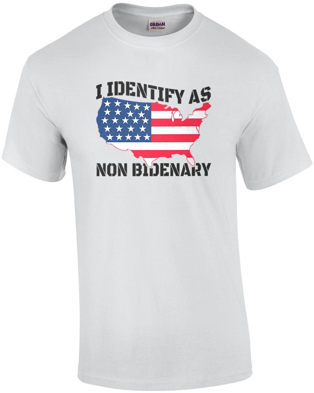 

I Identify As Non Bidenary L