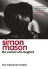 The Woman Who Laughed by Simon Mason Paperback Book 9781529439724