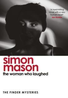 The Woman Who Laughed by Simon Mason Paperback Book 9781529439724