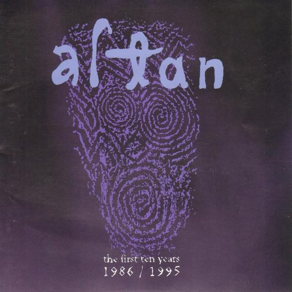 

CD ALTAN First Ten Years 1986 1995 GLCD1153 Green 1995 US CountryFolk Used