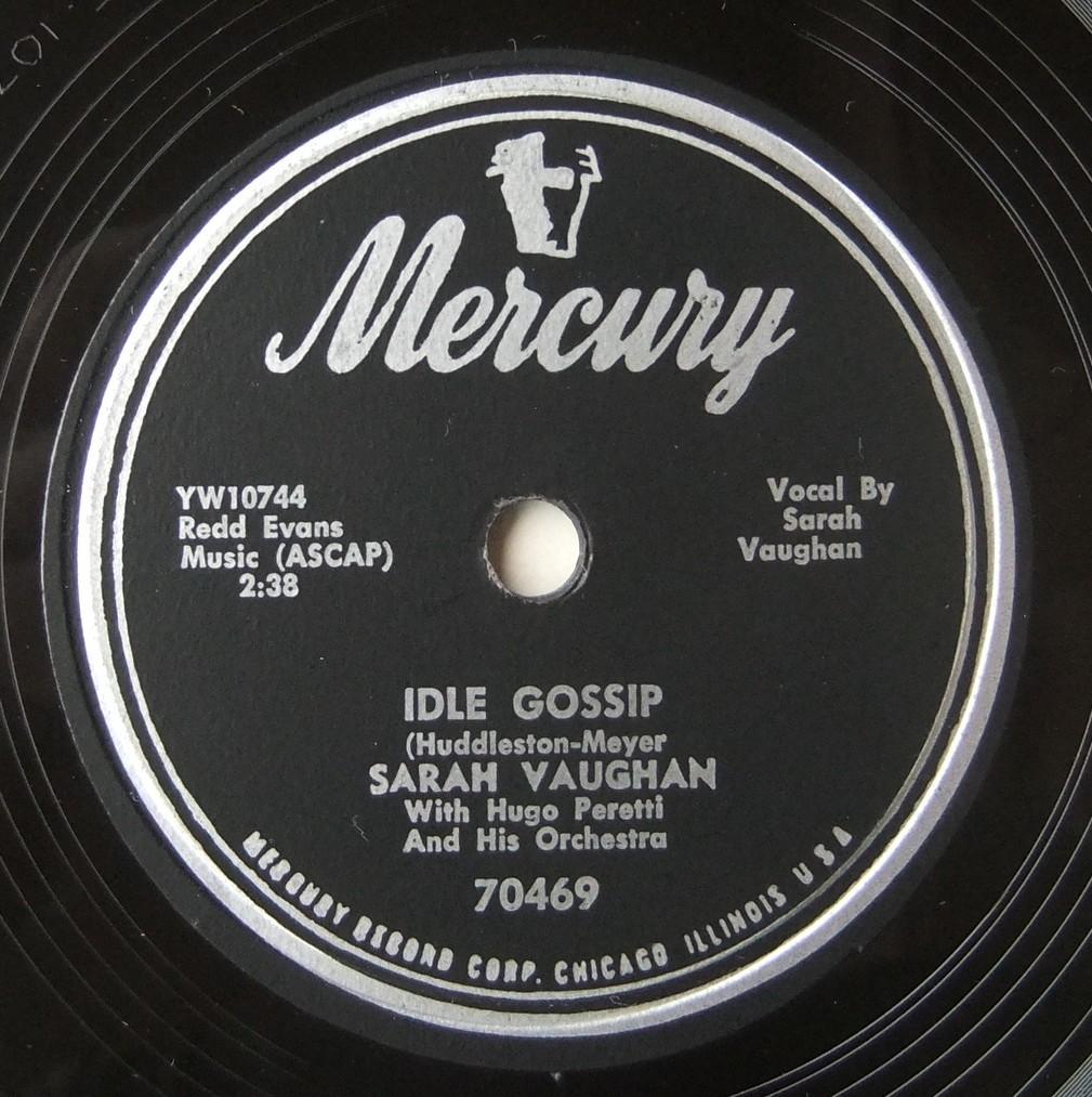 SP 78 RPM SARAH VAUGHAN Idle Gossip Make Yourself Comfortable Mercury 70469