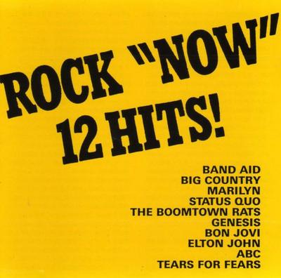 CD VERSCHIEDENE KÜNSTLER, ABC, TEARS FOR FEA - Rock Now 12 Hits  32PD116 Mercury 1986 Japan Dance & Electronica Gebraucht