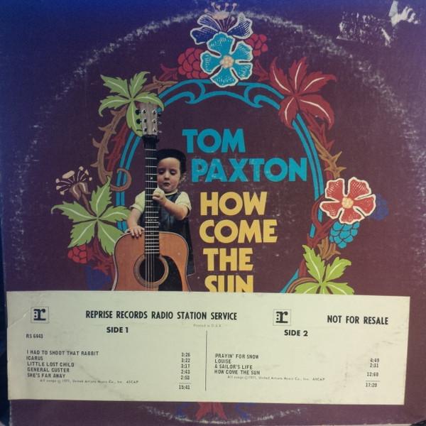 

LP Record TOM PAXTON - How Come The Sun RS6443PROMO Reprise Records 1971 US Folk Used