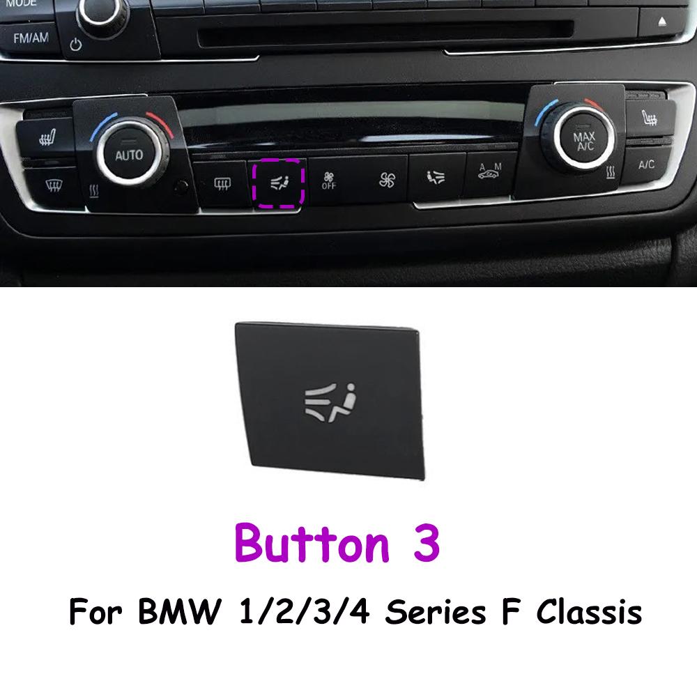 Car Dashboard Console AC Air Vent Seat Heating Switch Button MAX AUTO Repair Kit For BMW 3 Series F35 F30 F31 F34 2013-2018