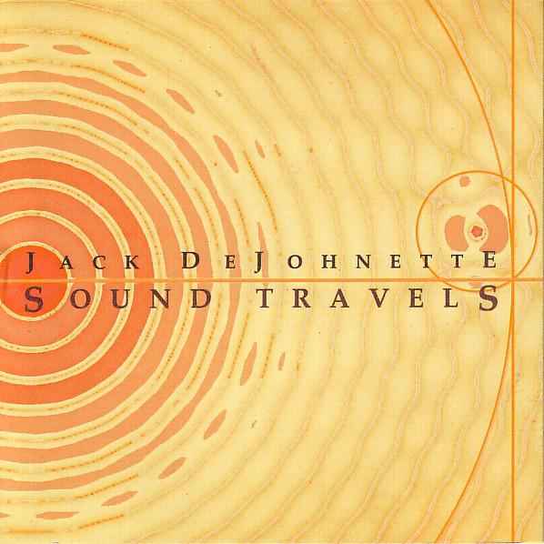 

CD JACK DEJOHNETTE Sound Travels EOMCD2403 eOne 2012 US Jazz Used
