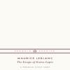 The Escape of Arsene Lupin by Maurice Leblanc Paperback Book 9780241752319