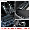 Window Lift / Gear Panel / Shift Head Knob / Central Control AC Air Frame Cover Accessories Interior For Skoda Kodiaq 2017 -