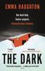 The Dark by Emma Haughton Paperback Book 9781529356649
