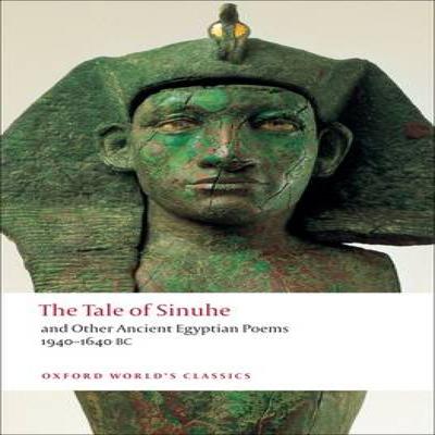 The Tale of Sinuhe Paperback Book 9780199555628
