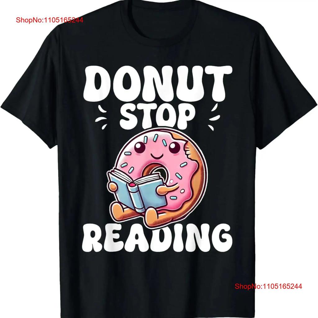 Donut Stop Reading Kawaii Teacher Preschool Kindergarten T Shirt Vintage Slightly Homme Top For Everyday Wear Fashion
