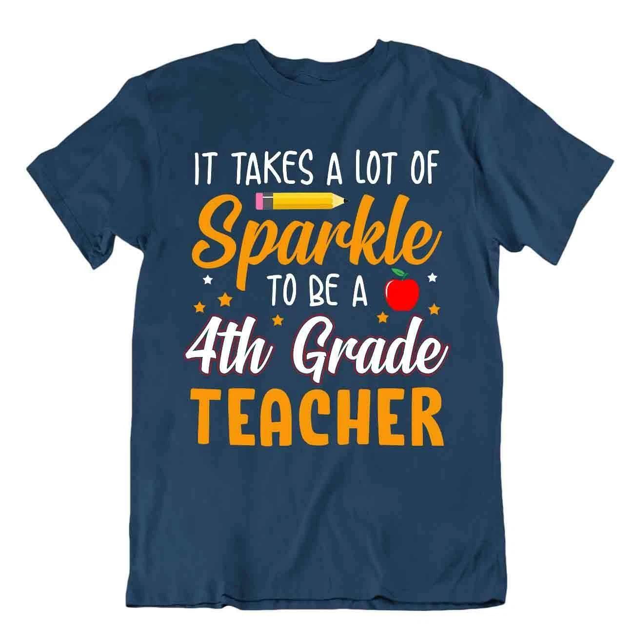 Sparkle Teacher Great Idea Tshirt Tee End Of Year Gift T-Shirt 4th Grade Shirt 2XL