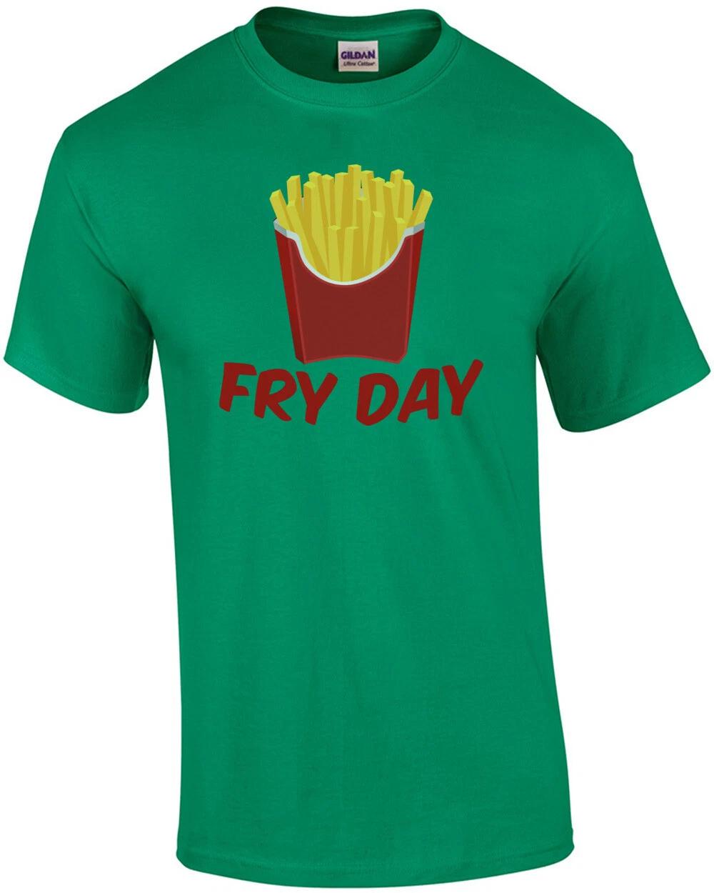 Fry Day Funny French Fries Pun T-Shirt 2XL