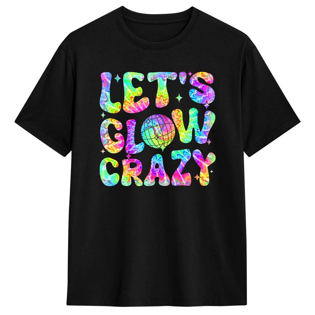 Harajuku TShirt Beach Lets Crazy Crazy Retro Birthday Party Glowing 80s 90s Fashion T Shirts Cotton Tshirt for Unisex Y2K Tees