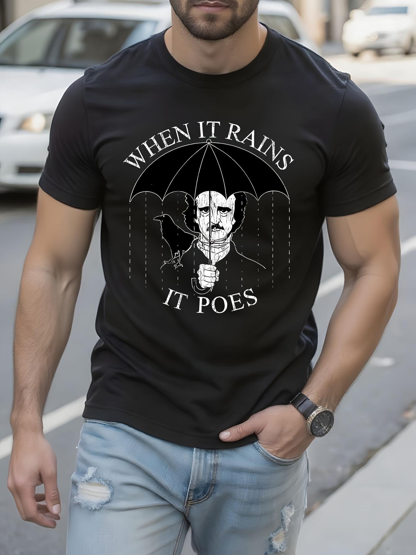 Edgar Allan Poe Inspired Cotton Tshirt - When It Rains XXL