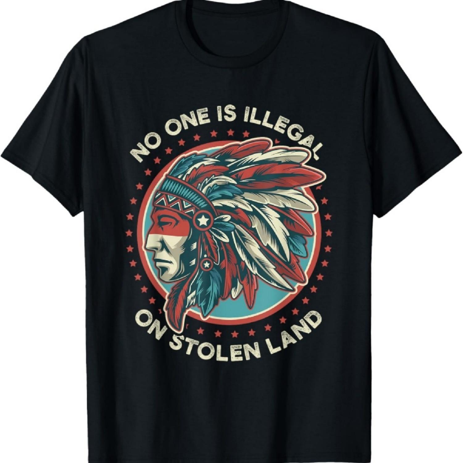 

No One Is Illegal On Stolen Land Anti Trump Protest T-Shirt T-Shirt S чёрный