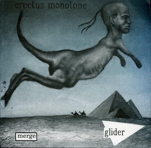 

7inch Record ERECTUS MONOTONE - Glider MRG028 Merge Records 1992 US Rock Used