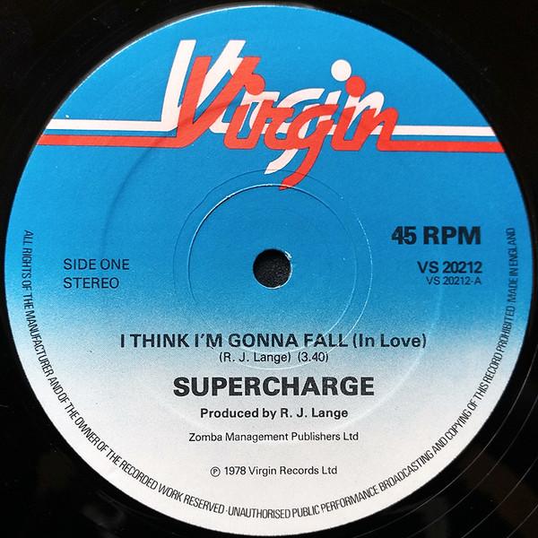 

12inch Record SUPERCHARGE I Think Im Gonna Fall In Love VS20212 Virgin 1978 UK Dance Electronica Used