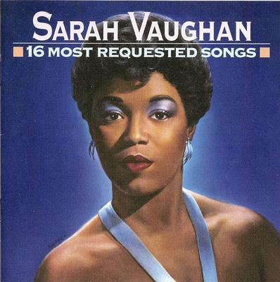 CD SARAH VAUGHAN - 16 Most Requested Songs  CK53783 Columbia 1993 US Jazz Used