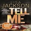 Tell Me by Lisa Jackson Paperback Book 9781444764734