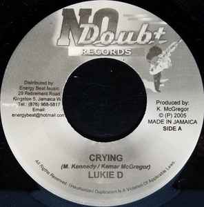 

7inch Record LUKIE D - Crying none No Doubt Record 2005 Jamaica Reggae, Ska & Dub Used