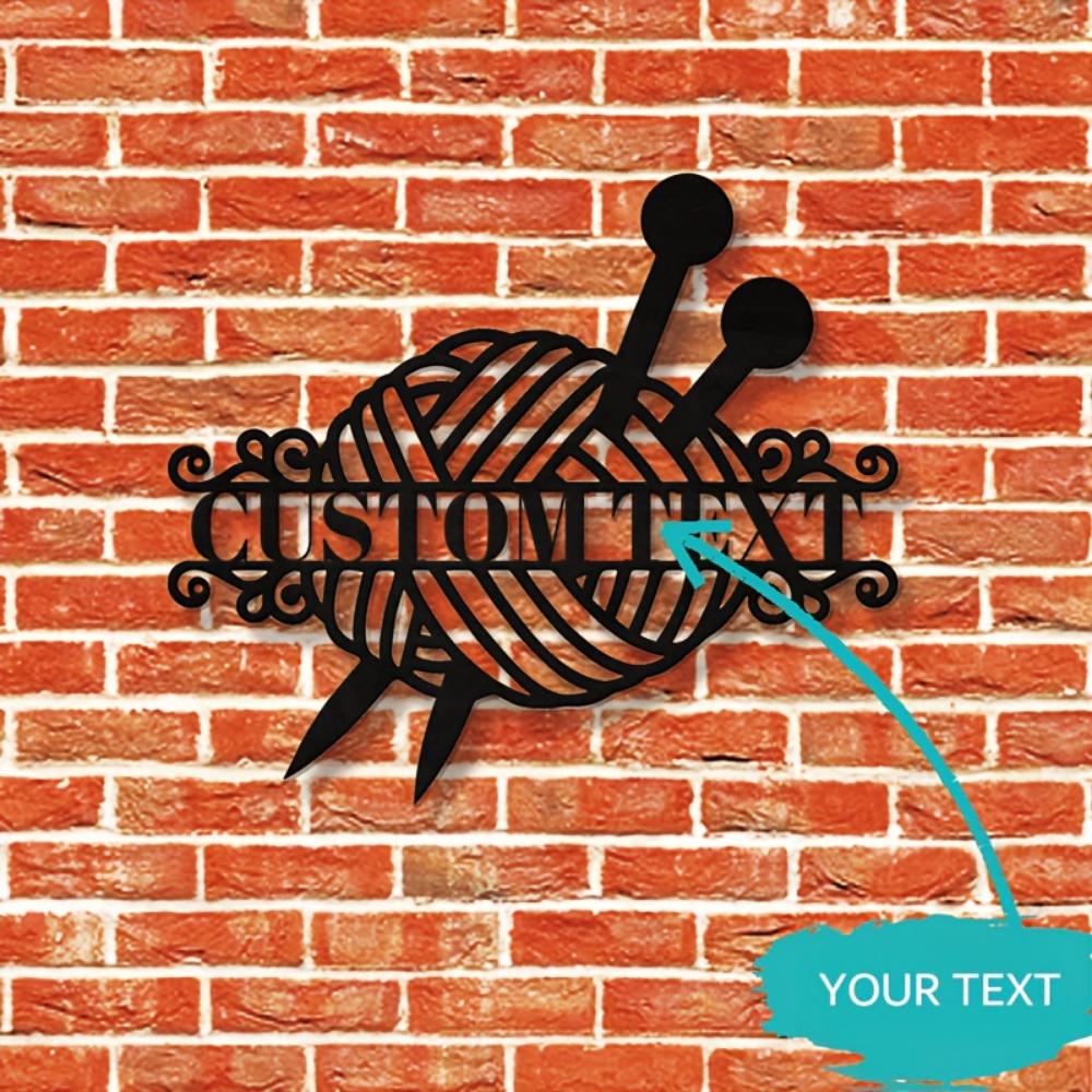 Custom Metal Wall Art Sign Personalized Gift for Knitting Crochet Lovers Home Decor