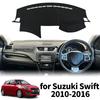 Fit for Suzuki Swift Sport G3 FZ NZ AZH 2010-2016 Dashmat Dashboard Cover Pad Protective Carpet DashMat Sunshade Car Accessories