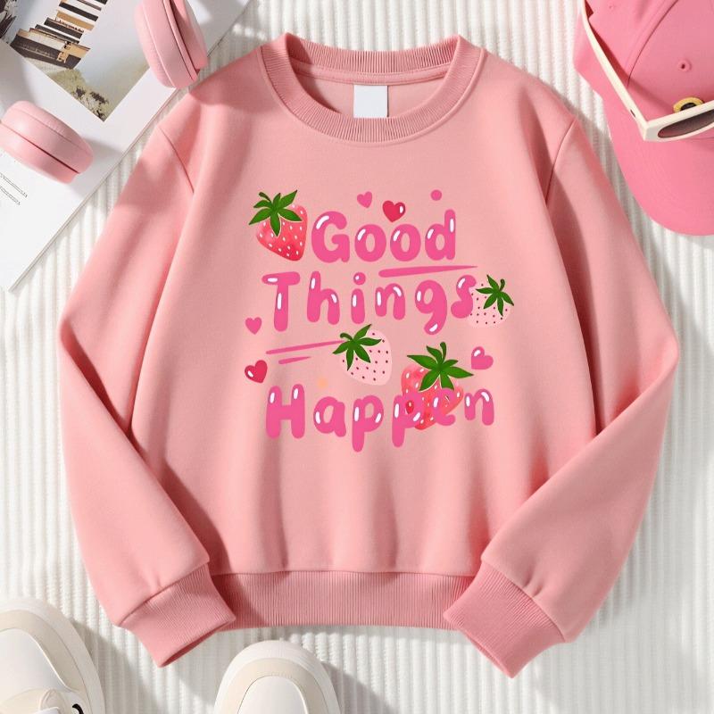 Girls Crewneck Sweatshirt, "Good Things Happen" Strawberry Print, Soft Casual Pullover for Fall Winter