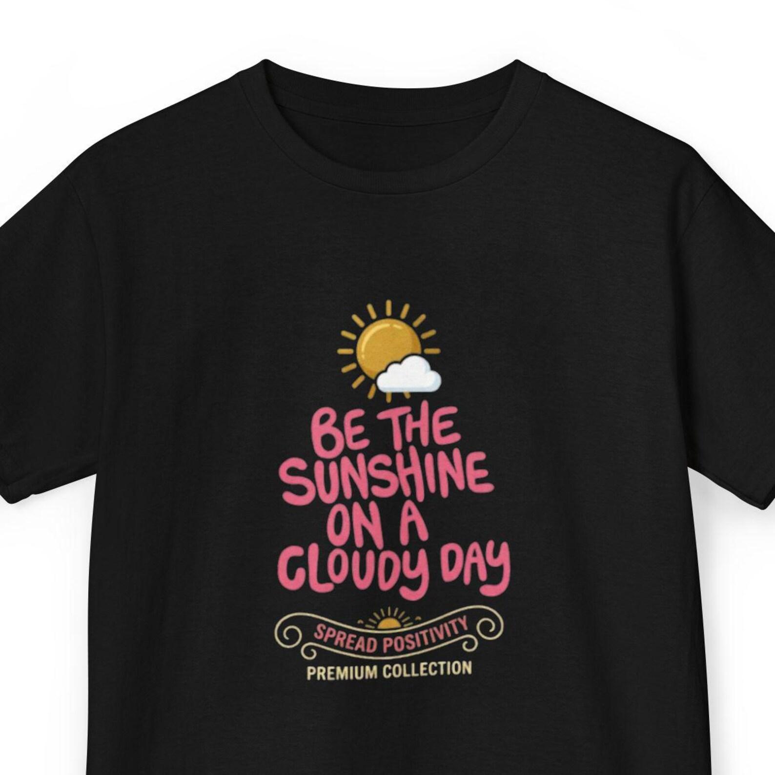 Be the Sunshine on a Cloudy Day Kids Tee | Sun Illustration, Positive Quote 160