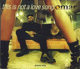 

CD OMAR - This Is Not a Love Song CDPROMORAMO BMG 1997 Europe Rap & Hip-Hop/R&B Used