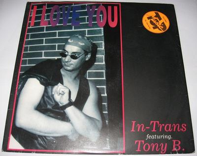 12inch Record IN-TRANS, TONY B. - I Love You OUT3591 Out 1993 Italy Dance & Electronica Used