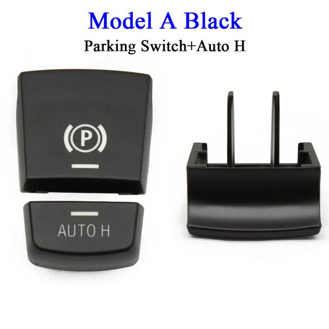 Electronic Parking Brake Switch Handbrake Cover Auto H Button For BMW 5 7 X3 X4 X5 X6 F Series F01 F02 F10 F18 F12 F15 F16 F25