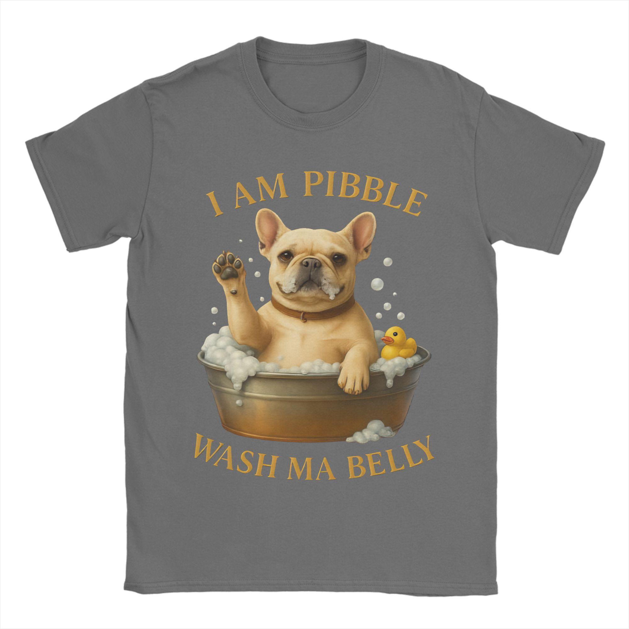 

Men Women Graphic Print Funny Pibble Meme Wash My Belly Tee T Shirt 100% Cotton T-shirts Clothes 4XL
