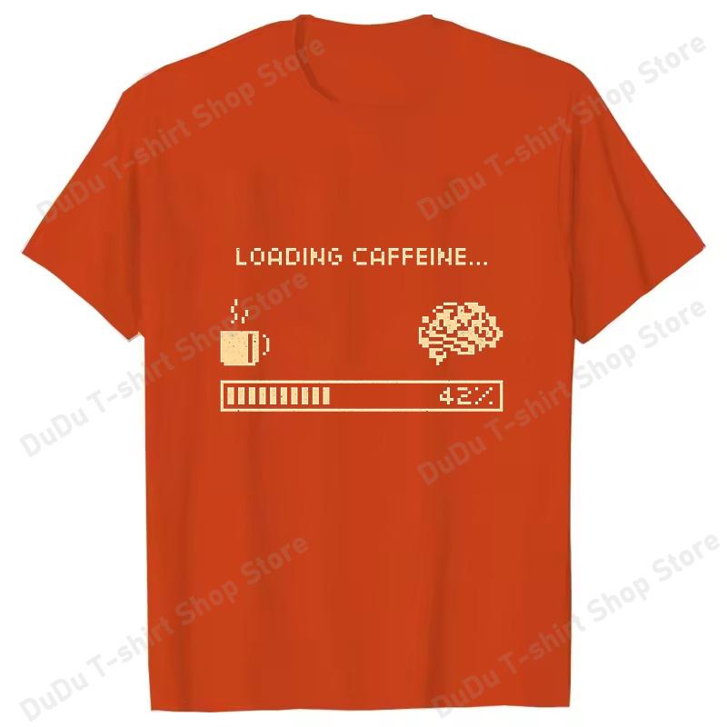 Hot Loading Caffeine Printed TShirts Women Unisex Summer Short Sleeve Tee Shirts Round Neck Casual Summer Unisex Coffe Lovers Tops