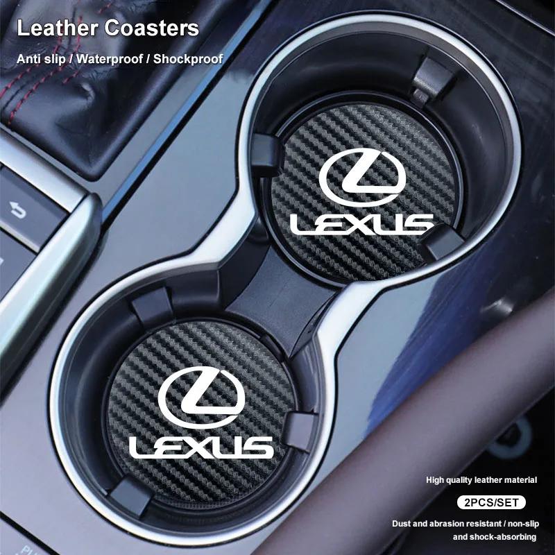 For Lexus IS250 LS460 RC200 LM300 RX450 LX NX350h LC UX CT RZ450e 2Pcs Car Leather Coaster Anti-skid Water Cup Mat Cushion AFG1
