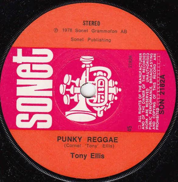 

7inch Record TONY ELLIS Punky Reggae SON2182 Sonet 1978 UK Reggae Ska Dub Used