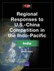 Libro Regional Responses To U.S.-China Competition In the Indo-Pacific : India