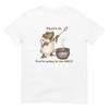 That’s It. You’re Going In the Soup Shirt, Funny Graphic Tee for Casual Wear, Perfect Gift for Humor Lovers