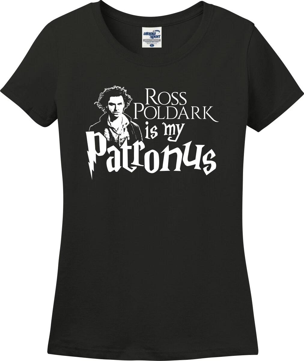 Ross Poldark Is My Patronus Funny Missy Fit Ladies T-Shirt (S-3X) XS