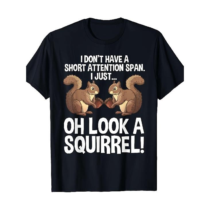 Funny ADHD Squirrel Graphic T-Shirt - Black Shirt with  Oh Look a Squirrel  Saying - Lightweight 180gsm All-Season Tee for Men, Women, Pet Lovers - S чёрный