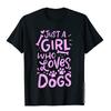 Just A Girl Who Loves Dogs Funny Gift Dog School TShirt Classic Young T Shirt Cotton Tops Shirts Novelty