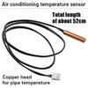 Air Conditioning Temperature Sensor 5K 10K 15K 20K 25K 50K Air Conditioner Tube Sensor Rubber Head Copper Head